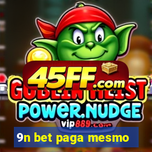 9n bet paga mesmo